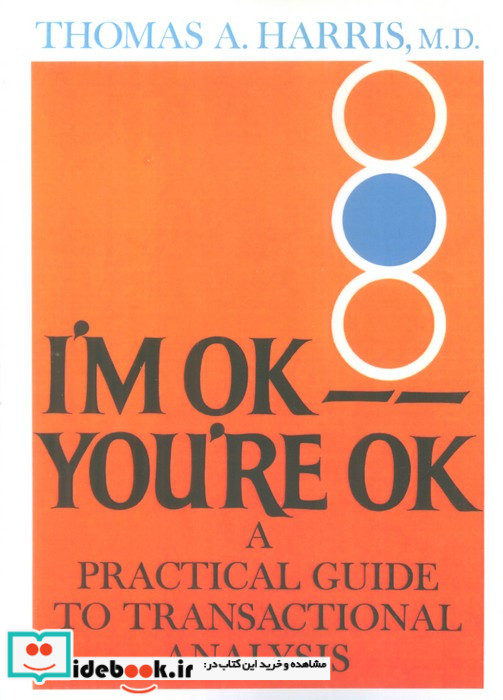 I'M OK YOU'RE OKمن خوبمتو خوبی زبان اصلیانگلیسی