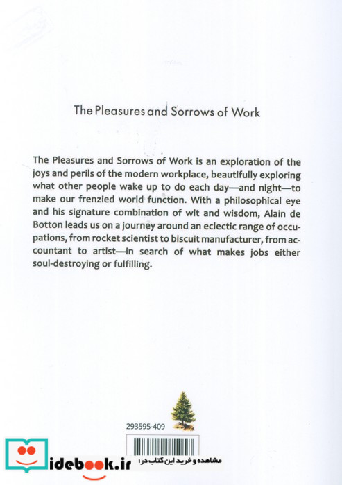 THE PLEASURES AND SORROWS OF WORKخوشی ها و مصائب کار زبان اصلیانگلیسی