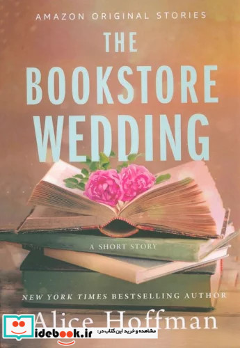 THE BOOKSTORE WEDDINGکتابفروشی عروسی زبان اصلیانگلیسی