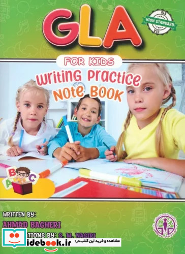 GLA FOR KIDS WRITING PRACTICE NOTEBOOK جی ال ای کتاب کار تمرین الفبا و اعداد انگلیسی