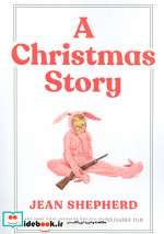 A CHRISTMAS STORYداستان کریسمس زبان اصلیانگلیسی