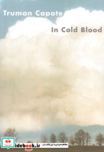IN COLD BLOODدر کمال خونسردی زبان اصلیانگلیسی