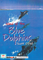 ISLAND OF THE BLUE DOLPHINSجزیره دلفین های آبی زبان اصلیانگلیسی
