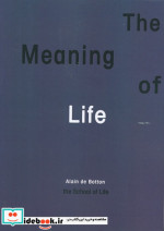 THE MEANING OF LIFEمعنای زندگی زبان اصلیانگلیسی