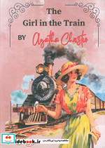 THE GIRL IN THE TRAINدختری در قطار زبان اصلیانگلیسی