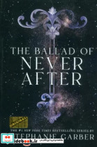 THE BALLAD OF NEVER AFTERتصنیف هرگز پس از آن زبان اصلیانگلیسی