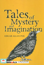 TALES OF MYSTERY AND IMAGINATIONافسانه های راز و خیال زبان اصلیانگلیسی