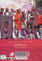 نگاهی به شهر تاریخی کراچی پاکستان