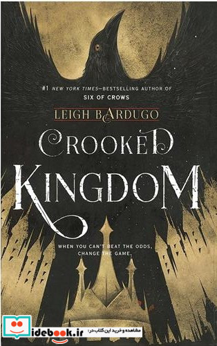 Crooked Kingdom - Six of Crows 2