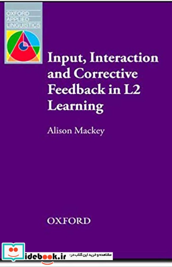 Input Interaction and Corrective Feedback in L2 Learning