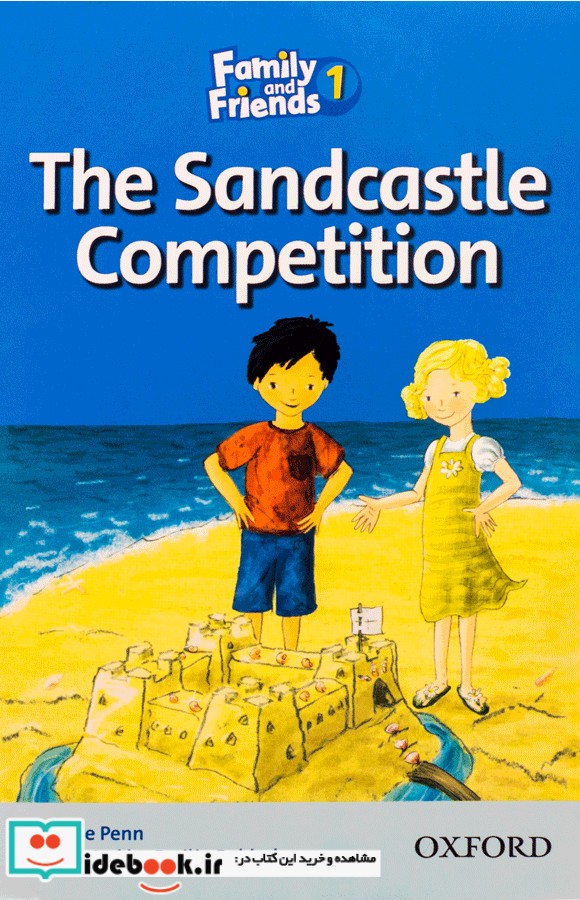 Family and Friends Readers 1 The Sandcastle Competition