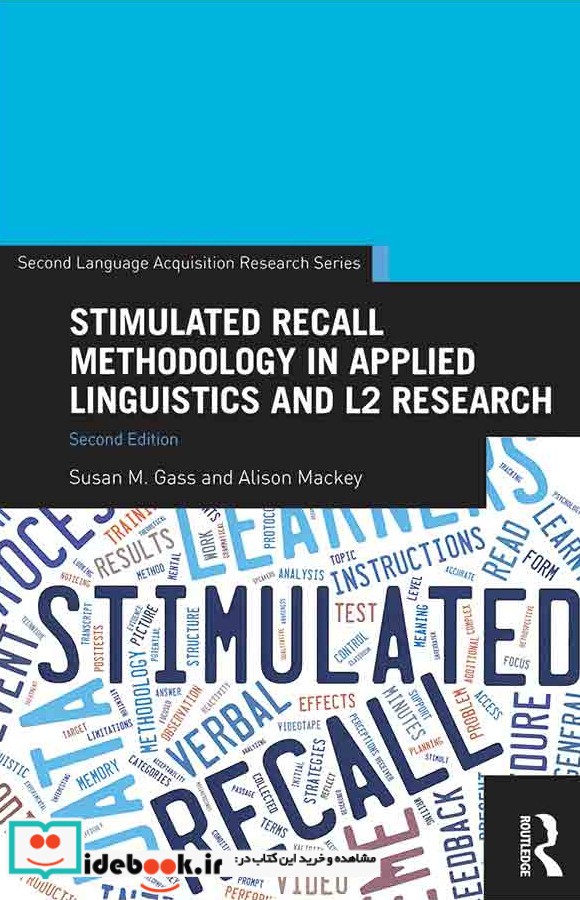 Stimulated Recall Methodology in Applied Linguistics-2nd