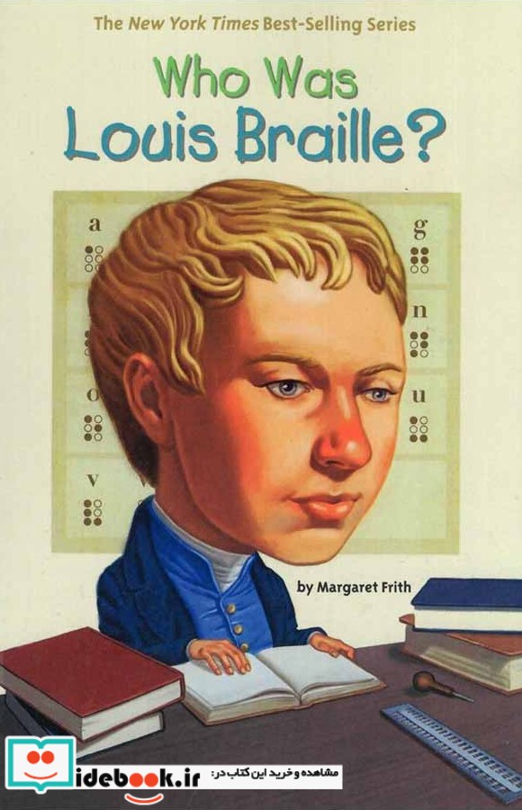 Who Was Louis Braille