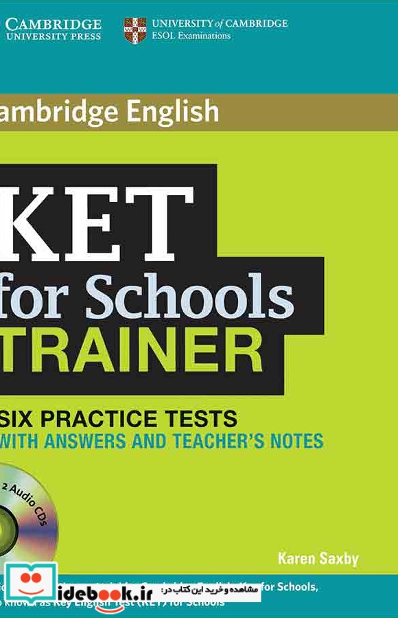 Cambridge English KET For Schools Trainer6Practice Tests CD