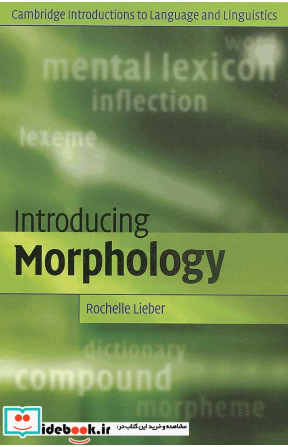 Introducing Morphology Rachell Liber