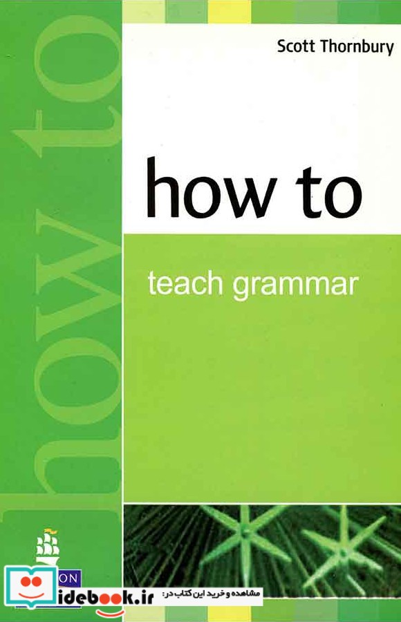 How to Teach Grammar