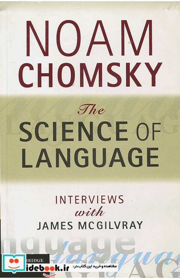 The Science of Language Chomsky