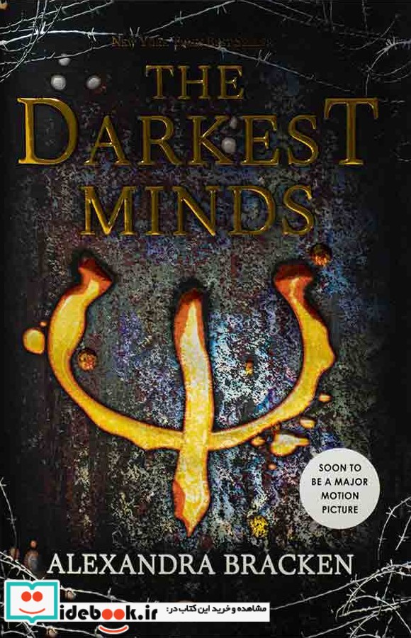 The Darkest Minds - The Darkest Minds 1