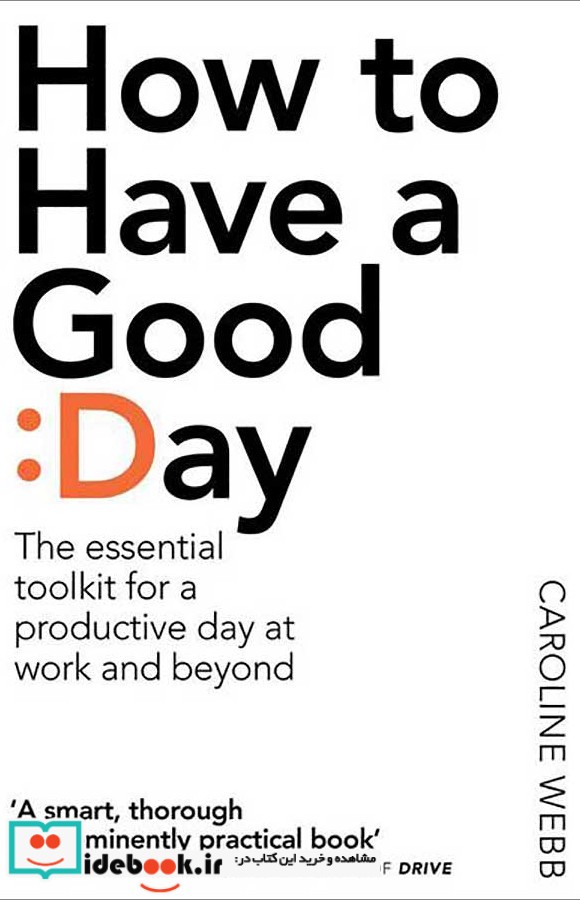 How to Have a Good Day