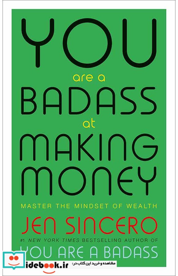 You Are a Badass at Making Money