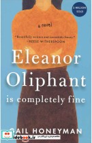 Eleanor Oliphant Is Completely Fine