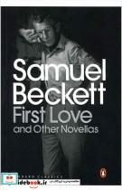 First Love and Other Novellas