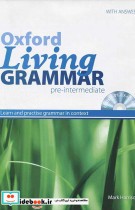 Oxford Living Grammar Pre-Intermediate