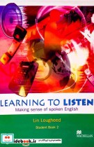 Learning to Listen 2