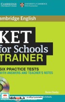 Cambridge English KET For Schools Trainer6Practice Tests CD