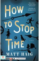 How To Stop Time