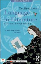 Language in Literature Style and Foregrounding
