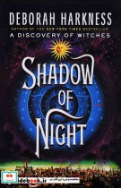 Shadow of Night - All Souls Trilogy 2