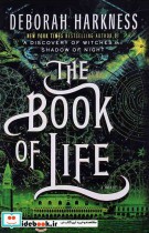 The Book of Life - All Souls Trilogy 3