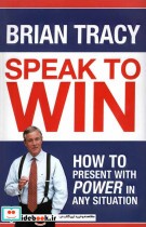 Speak to Win