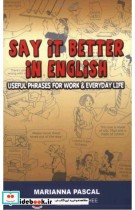 Say it Better in English