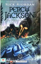 The Battle of the Labyrinth Percy Jackson and the Olympians 4