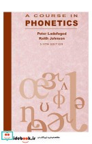 A Course In Phonetics Sixth Edition