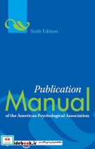 Publication Manual of the American Psychological Association sixth edition