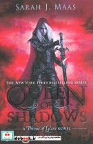 Queen of Shadows - Throne of Glass 4