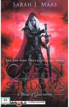 Queen of Shadows - Throne of Glass 4