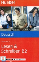 Lesen & Schreiben B2