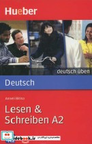 Lesen & Schreiben A2