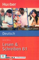 Lesen & Schreiben B1