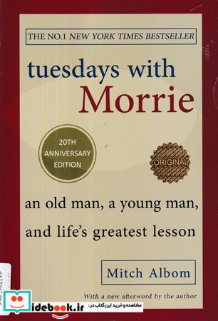 اورجینال 3 شنبه ها با موری TUESDAYS WITH MORRIE شمیز،رقعی،زبان ما مات