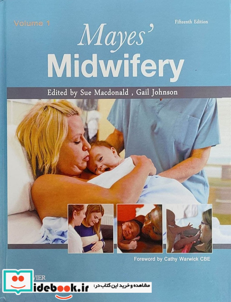 Mayes' Midwifery 2017 15th edition