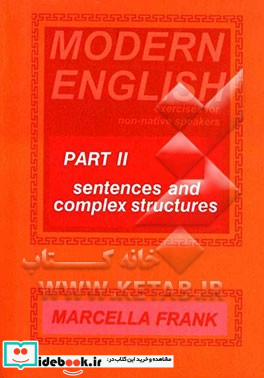 Modern English exercises for non-native speakers part II sentences and comp;ex structures