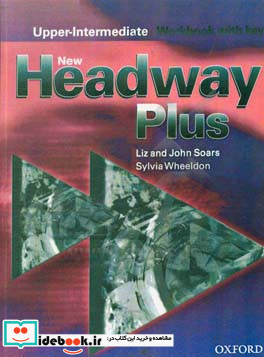 New headway plus upper-intermediat workbook with key