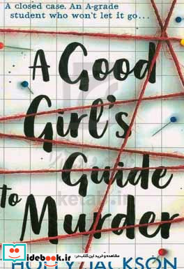 A good girl's guide to murder