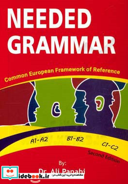 Needed grammar A1-A2 - B1-B2 - C1-C2 common European framework of reference‏‫