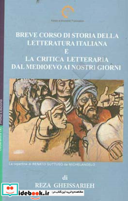 چکیده درس گفتارها  ...BREVE CORSO DI STORIA DELLA LETTERATURA ITALIANA E